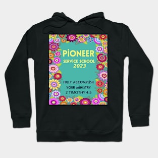 PIONEER SERVICE SCHOOL 2023 Hoodie